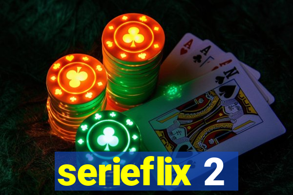 serieflix 2